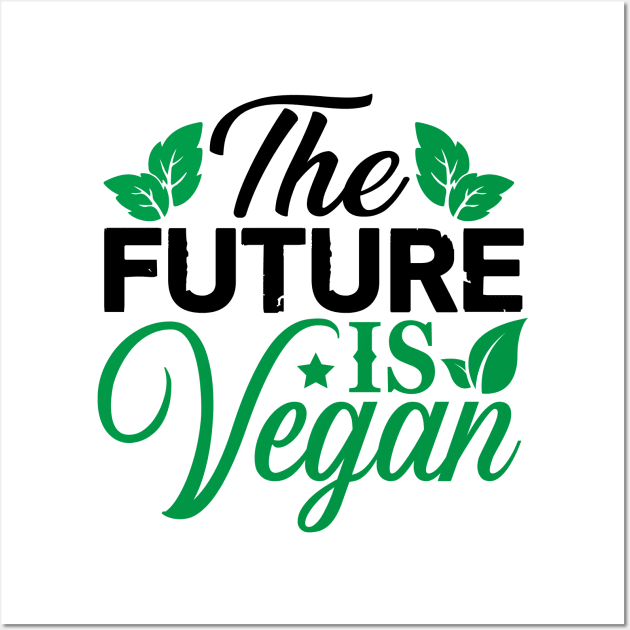 The FUTURE IS Vegan Wall Art by Novelty Depot